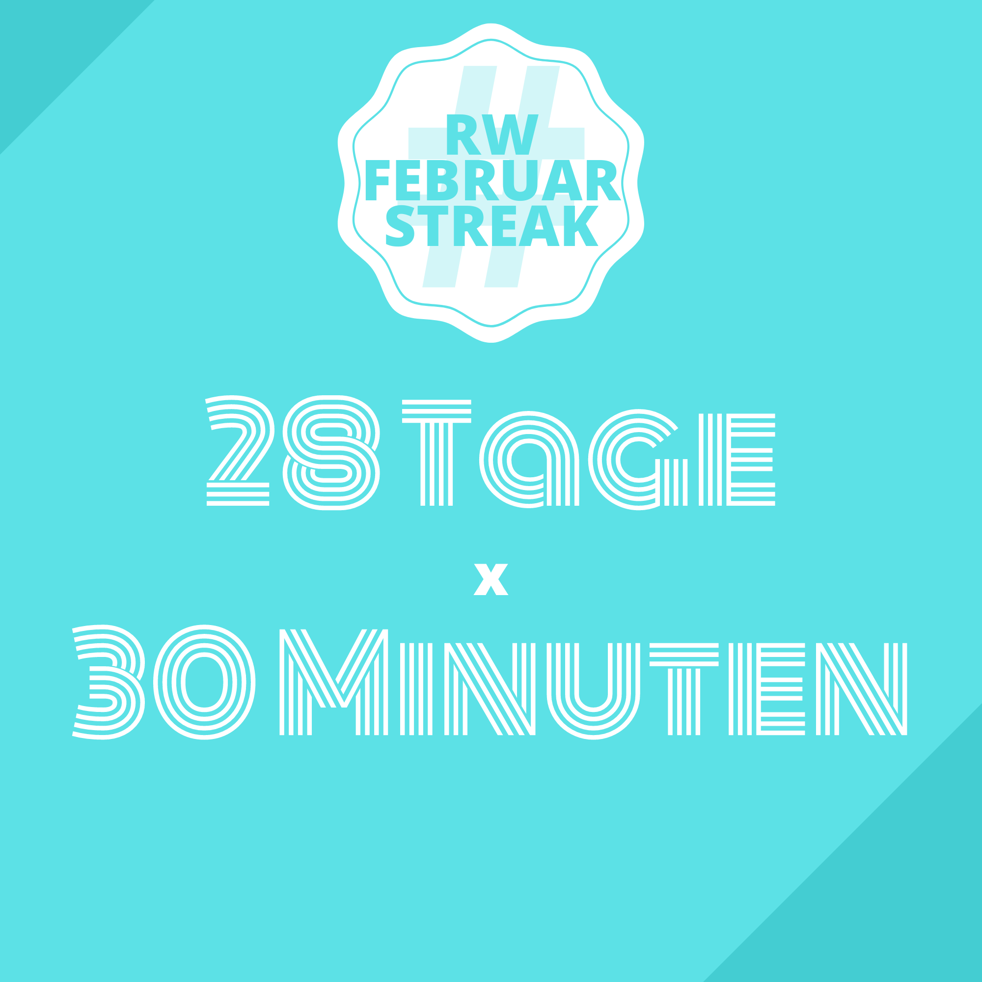 #RWFebruarStreak